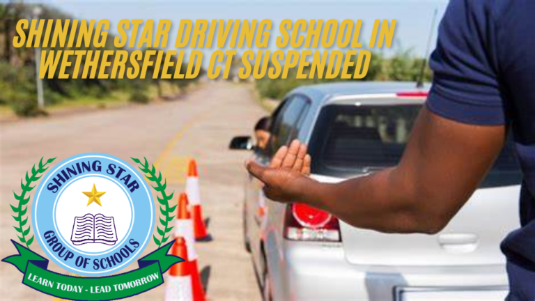 Shining star driving school in wethersfield ct License Suspended by DMV for Violations